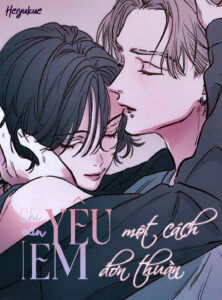 chi-can-yeu-em-mot-cach-don-thuan