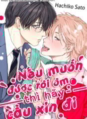 neu-muon-duoc-toi-om-thi-hay-cau-xin-di